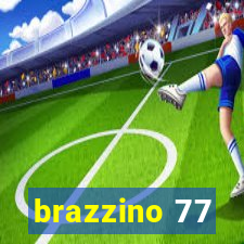 brazzino 77